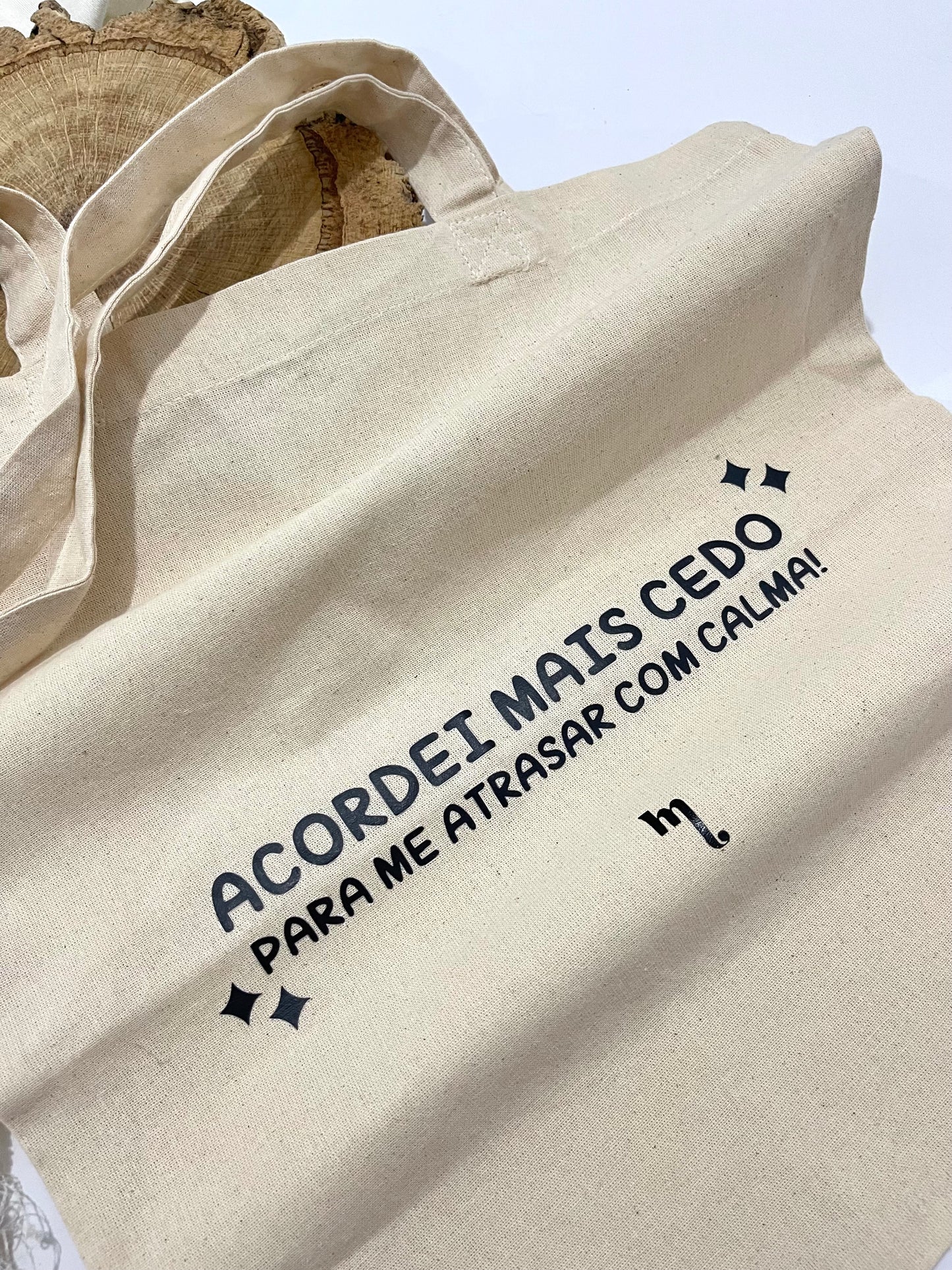 Saco de Pano - ‘Acordei mais cedo…’