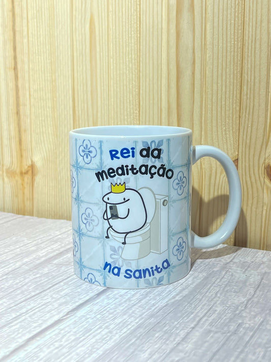 Caneca - "Rei da Meditação na Sanita"